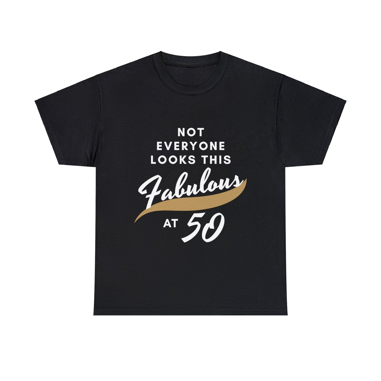 Fabulous at 50 Birthday T-shirt - Albro Designs  # 