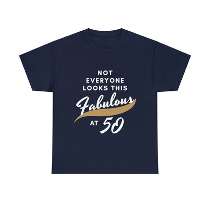 Fabulous at 50 Birthday T-shirt - Albro Designs  # 