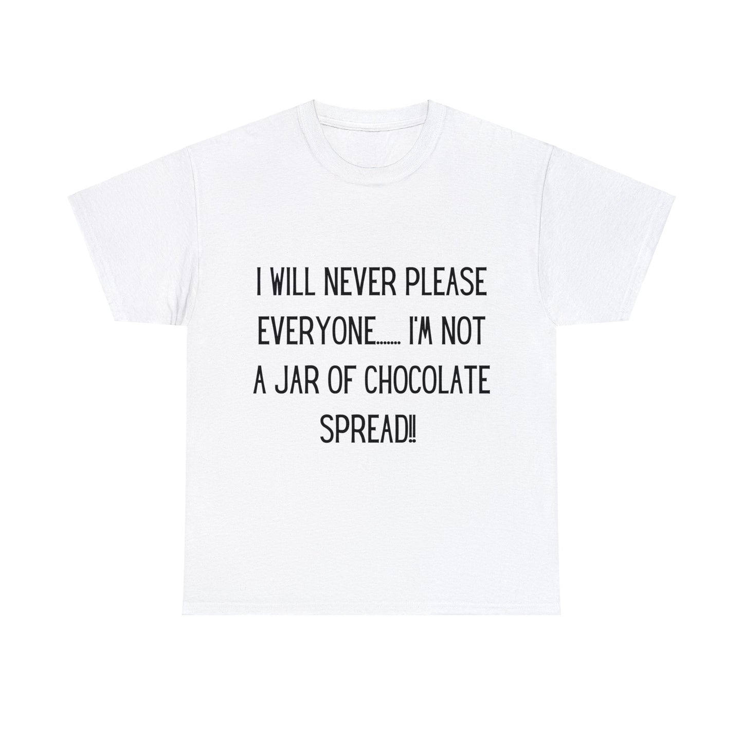 I'm Not a Jar of Chocolate Spread - T-shirt - Albro Designs  # 