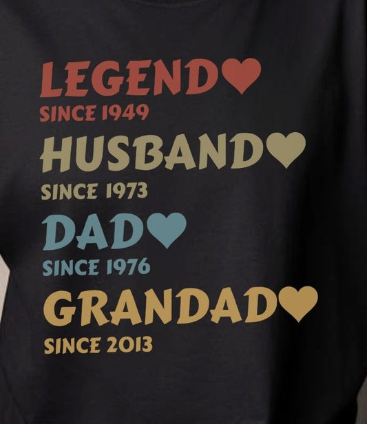 Legend, Husband, Dad, Grandad Custom Date - T-Shirt - Albro Designs  # 