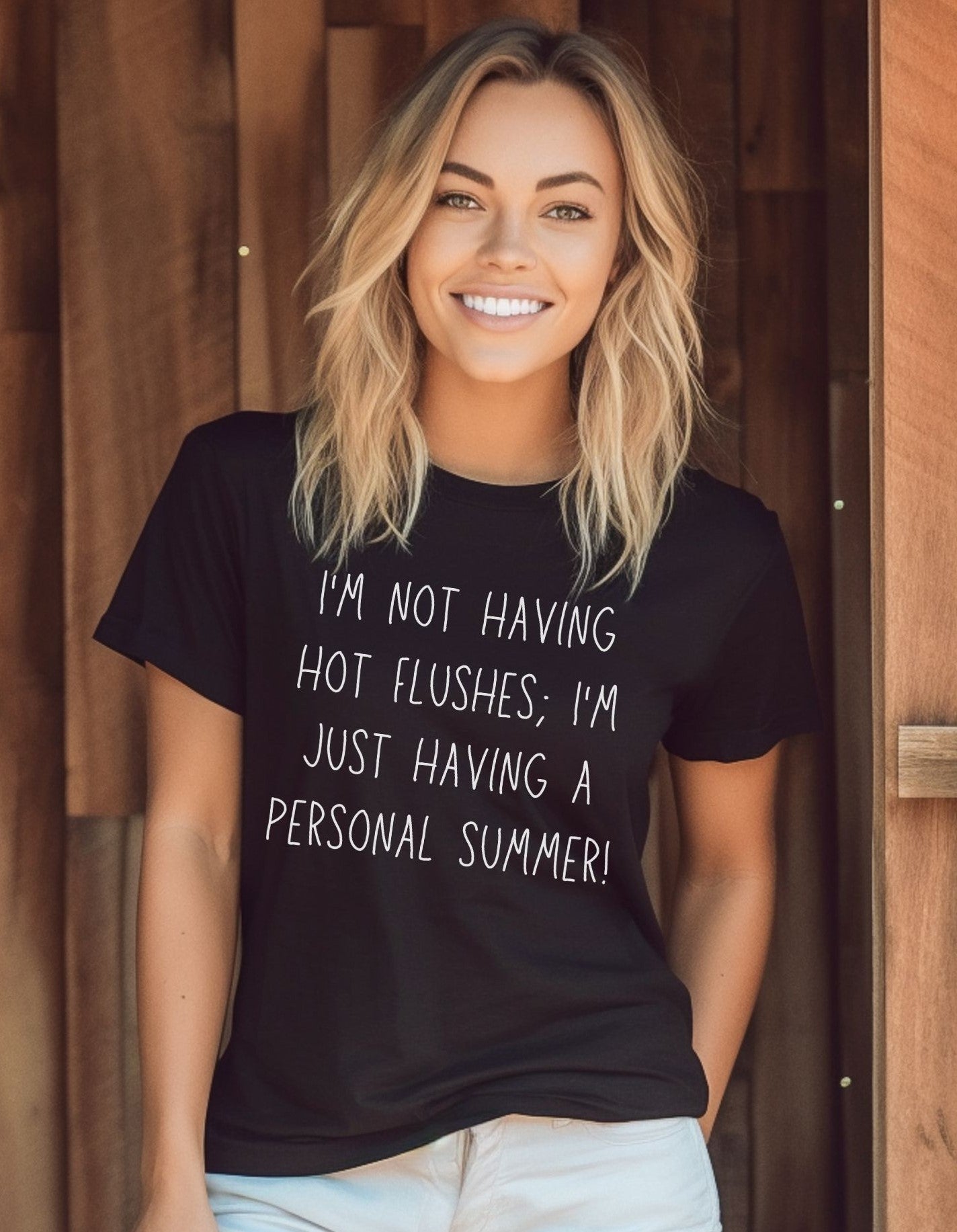 I'm Not Having Hot Flushes - T-Shirt - Albro Designs  # 