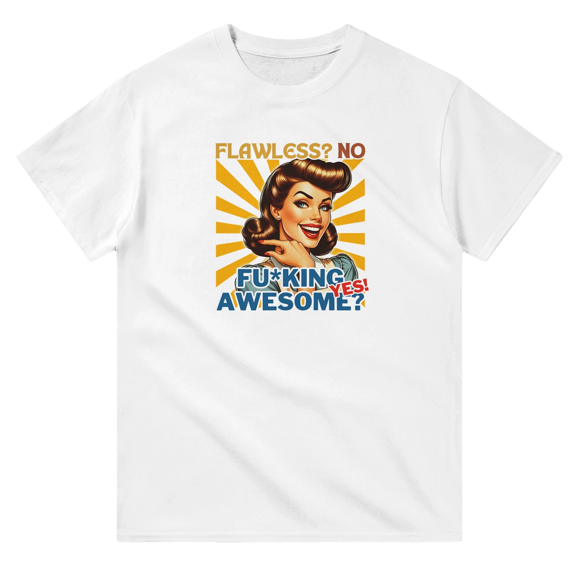 Retro Flawless, Fu*king Awesome - T-Shirt - Albro Designs  # 