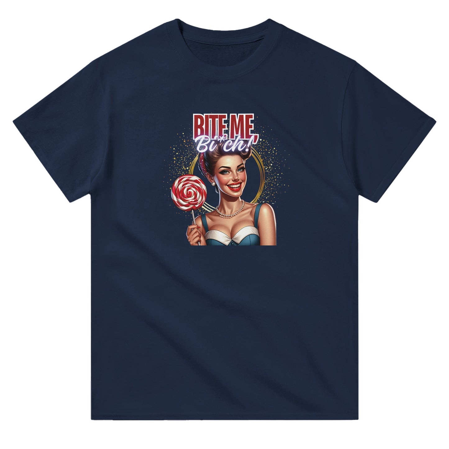 Retro Bite Me Bitch - T-Shirt - Albro Designs  # 